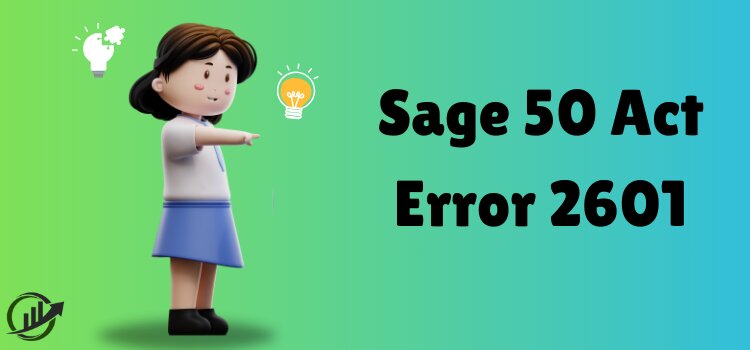 Sage 50 Act Error 2601