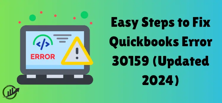 quickbooks error 30159